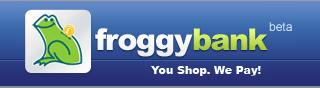 Froggybank - Earn cashban when you shop online.