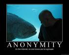 anonymity - be anonymous