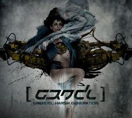 Harsh Generation  - The front cover for Grendel's album, Harsh Generation.