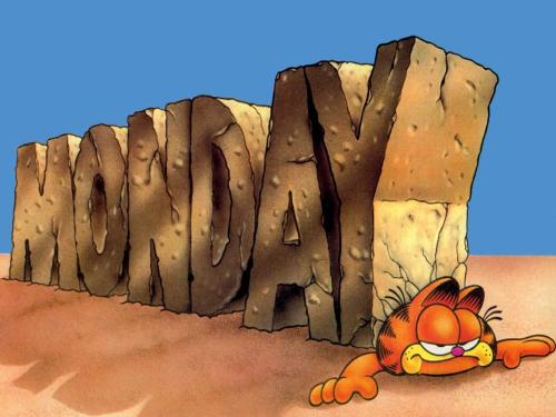Monday - monday.. Monday - monday..