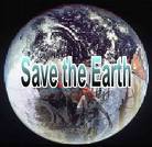 save the earth - How do you help save the earth?