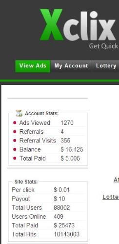 XClix has grown alot in the last two months - As you can see from my current stats at XClix, it's a really popular ptc site with over 50,000 new members in the last two months. Check out the amount paid to the members!
XClix has grown alot in the last two months - As you can see from my current stats at XClix, it's a really popular ptc site with over 50,000 new members in the last two months. Check out the amount paid to the members!