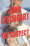 Book cover: The Suspect, by John Lescroart - I thoroughly enjoyed reading this book. It wasn't overly detailed with legalese like John Grisham's books can be, but it was detailed enough to provide the reader with vivid images. I felt like I was watching the story unfold across a movie screen as I read it. Highly recommended!