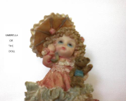 Roles I play - Umbrella or the doll?