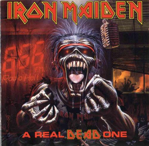Iron Maiden - The Real Dead One - Album Cover of One of the most famous British Death Metal Bands ever Iron Maiden.Album Cover:The Real Dead One