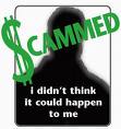 scammed -  money earning scames,