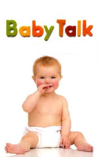 babytalk - a cute little baby...babies are more cute when they&#039;re trying to talk - babytalk....