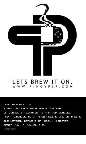 PinoyPSP logo - Logo description:  I used two P's stands for Pinoy PSP of course integrated with a PSP hand held and a silhouette of a cup being brewed taking the literal meaning of 'brew.' Whatever. Basta yun na yun. El o El - Darcke