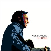 Neil Diamond - 12 Songs album