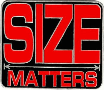 Size Matters! - What an attention getter!! Size Matters! - What an attention getter!!