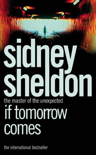 novel - if tomorrows comes by sidney sheldon