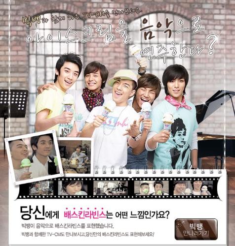 Big Bang baskin robbins - Its a promo pic of baskin robbins ... featuring Big Bang. Baskin robbins is an ice cream