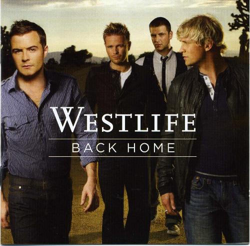 westlife - back home!