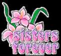 sister - sisters forever