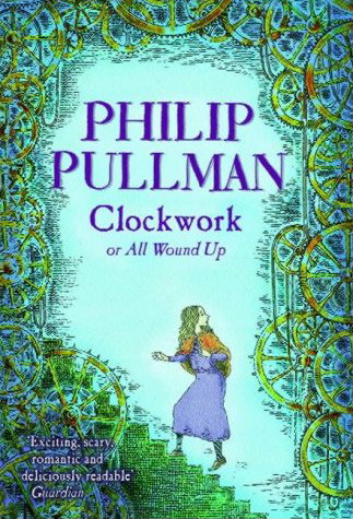 clockwork - Clockwork or All Wound Up by Philip Pullman (1996)  It's short, but it's not that simple.  It's one of those winter evenings, when the wind is biting and the snow is thick and heavy and the best place to be is by the stove in the inn at supper time. It's a great night for a story by the fire - and Fritz the novelist is persuaded to present his latest work.  Now, we know something which the audience in the inn doesn't know. The fact is, Fritz can't think up an ending to his story. He's stuck half way. But anyway, he isn't too concerned because he thinks he might be able to dream something up on the spot.  It's a rather unpleasant little story about the local aristocrat, Prince Otto and his young son, Prince Florian, who went out together on a hunting trip. No one knew what had happened but when they returned, Prince Otto was dead, with a clockwork mechanism fitted into his chest where his heart should have been. You really need to remember that Fritz is recalling this bit of his story as a true report:  I wonder if any of you remember the extraordinary business at the palace a few years ago? They tried to hush it up, but some details came out, and a bizarre mystery it was, too.  Fritz is just getting to the bit he claims to have made up, the part played by the mysterious Dr Kalmenius, when who should walk through the inn door, but Dr Kalmenius himself!  On the threshold stood a man in a long black cloak with a loose hood like a monk's. His grey hair hung down on either side of his face: a long, narrow face with a prominent nose and jaw, and eyes that looked like burning coals in caverns of darkness.  Oh, the silence as he stepped inside! Every single person in the parlour was gaping, mouth open, eyes wide; and when they saw what the stranger was pulling behind him - a little sledge with something wrapped in canvas - more than one crossed themselves and stood up in fear.  Fritz is appalled. Why? Well, he thinks the Devil has just walked in, because he was so desperate for a good ending to his story, that he offered up his soul to the Devil if only he could come up with something good.  Is Dr Kalmenius the Devil? Philip Pullman knows a fair bit about him and he tells us all we need to know about the Doctor's part in that story about Prince Otto and Prince Florian. It's still an unpleasant little story, as you will see when you read it for yourself.  Why has Dr Kalmenius turned up at the inn at Glockenheim? Was he summoned by Fritz, desperately searching for a good ending to his story? If so, why doesn't he take Fritz's soul? Maybe he does, I'm not sure about that. Or has Dr Kalmenius come especially to tempt poor Karl, the clockmaker's apprentice?  Karl is easy prey. He's been an idle apprentice and now has nothing to show for all his years with his master. He faces public humiliation in the morning when the town turns out to see his contribution to their great clock with its many figures. Nothing will be there because Karl has done nothing. So Karl is pretty desperate to have that figure underneath the canvas on Dr Kalmenius' sledge. What is Dr Kalmenius' price? You'll have to read the book.  It's a very moral story, because if Karl and Fritz can sell their souls, Gretl, the charming little barmaid, is able to both give her heart away to Prince Florian, and keep it at the same time. Which only goes to show that if there is evil in this world, there is goodness too.  It is a short story, but it isn't quick to read. The big story is made up of lots of little threads. So you will have to concentrate quite hard to see where each thread of the story fits in. A bit like a puzzle. I hope you enjoy it.