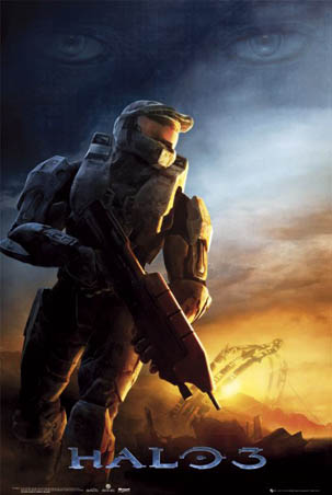 Halo 3 Poster - The original Halo 3 poster for the game's release. Accidentally posted to making money section... :S