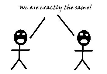 identical - haha, my poor drawings in paint.. yet again. Ack. I wish I could draw.  P.S. It also includes my poor humor!