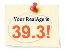 my real age - guess i'm older than i thought.