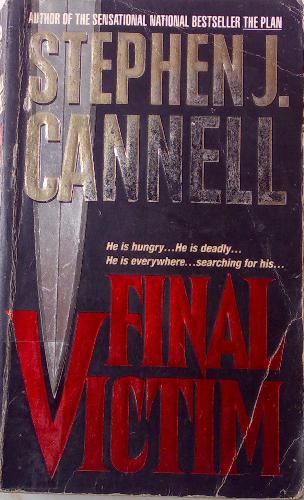 novel - Stephen J. Cannell's Final Victim