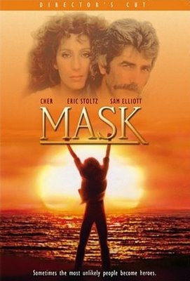 Mask - A boy with a massive facial skull deformity and biker gang mother attempts to live as normal a life as possible under the circumstances