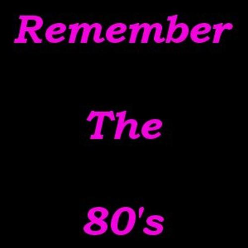 Remember The 80's - A picture of the words "Remember The 80's." Remember The 80's - A picture of the words "Remember The 80's."