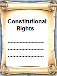 Constitutional Rights - Human Rights