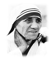 Mother Teresa - The Roman Catholic Nun that helped the helpless and soothed the hearts and minds of the country.