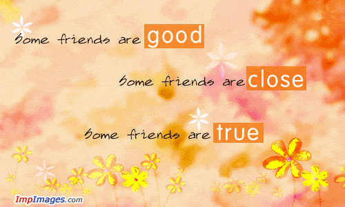 friendship - as supporting as a true friend