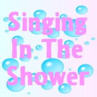 Singing in the Shower - what songs to you sing in the shower?