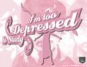 depression - in a very depressed mood