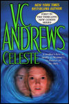 Celeste by V.C. Andrews - Cover of a novel by V.C. Andrews that was given to me before her death.