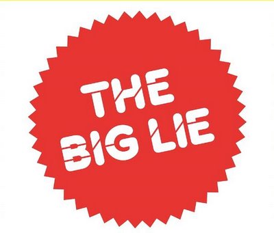 Logo with Big Lie written on it. - A big red badge with the following words written on it - 'Big Lies'.