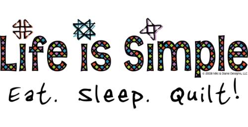 Life is simple... - life is simple