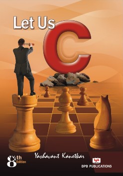 C Programming Language - "Let us C" book - By Yashwant Kanetkar