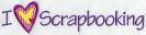 Scrapbooking - I Love Scrapbooking