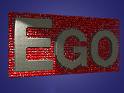EGO Problems!! - We all have ego probs but mine was bigger when i was young. And that ego took into its grip everybody who were close to me.