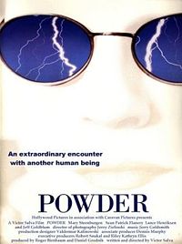 'Powder'-with incredible intellect, telepathy, and - Powder is a 1995 film directed by Victor Salva, about an albino boy, nicknamed 'Powder', with incredible intellect, telepathy, and paranormal powers over electricity. It stars Sean Patrick Flanery in the title role, with Jeff Goldblum, Mary Steenburgen, Bradford Tatum, Lance Henriksen, and Brandon Smith in supporting roles. The film questions the limits of the human mind and body while also displaying their capacity for cruelty, and the hope that one day humanity will advance beyond technology. Since its release, the film has grossed approximately $31 million worldwide.  Directed by	:Victor Salva  Produced by	:Roger Birnbaum,  Daniel Grodnik  Written by	:Victor Salva  Starring	:Sean Patrick Flanery,  Jeff Goldblum,  Mary Steenburgen,  Lance Henriksen,  Brandon Smith,  Bradford Tatum  Distributed by	:Caravan Pictures,Hollywood Pictures  Release date(s)	:October 27, 1995  Running time	:111 min. Language	:English  Gross revenue	:$30,862,156
