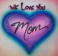 mom - I luv u mom