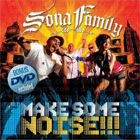 Sona Family - Sona Family-Make Some Noise