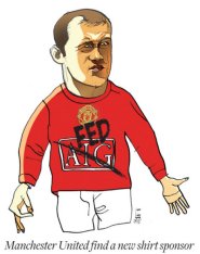 Man Utd change shirt sponsor - This cartoon shows man u shirt sponsor change from AIG to FED and rooney is protesting.lol