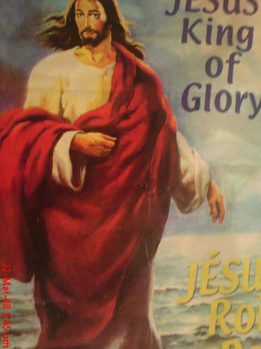 Jesus King of Glory - God is love. We trust in Him