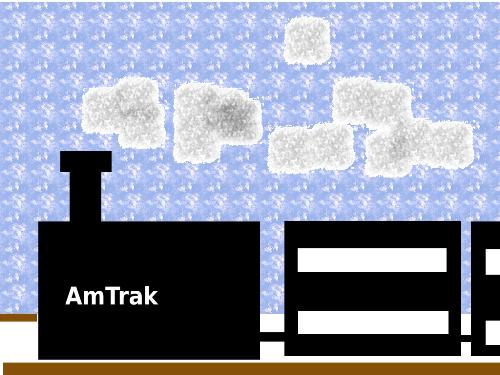 AmTrak - I love riding the Amtrak trains. They are however, too costly for me to use at this time.