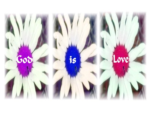 God is Love - God is Love, simple as that!