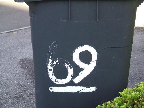 69 - This is a garbage bin of the house with the same number... i wonder if the owners like this position in sex...