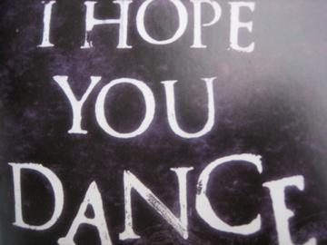 Dance - I hope you dance picture