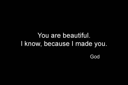 You are beautiful - God's conversation with us. Ant comments?