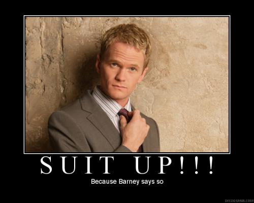 HOw i met your mother - sUIT UP