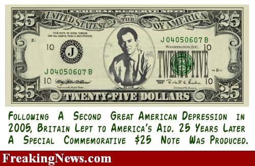 Money - After the Great Depression a special commmorative $25.00 bill was produced.