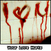 love hurts - i just hate love...