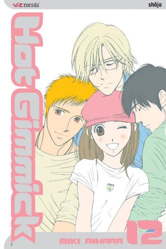 Hot Gimmick Volume 12 - Ryoki Tachibana, Shinogu Narita, Hatsumi Narita, and Azusa Odagiri.  Book twelve finally answers the question of “which boy does Hatsumi pick?”